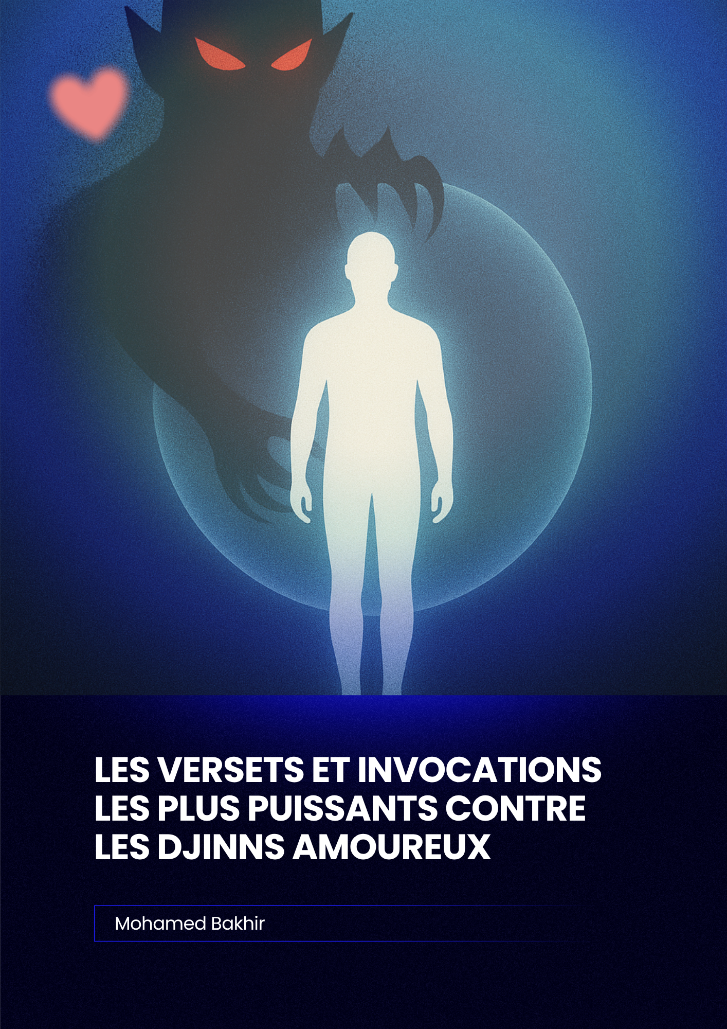 Couverture — Les Versets et Invocations les Plus Puissants Contre les Djinns Amoureux